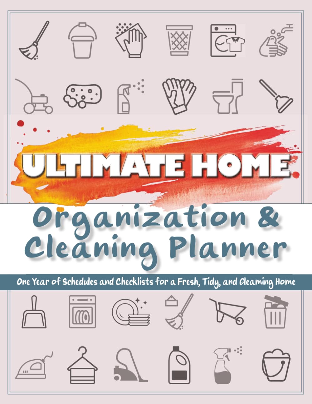 Ultimate Home Organization & Cleaning Planner: 12 Months - Image 2