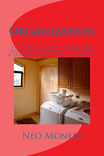 Organization: The Ultimate DIY Guide for Household Hacks - Image 1