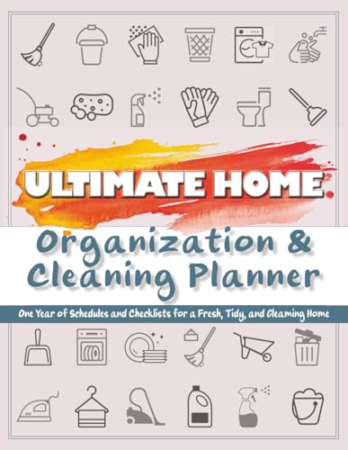 Ultimate Home Organization & Cleaning Planner: 12 Months - Image 1