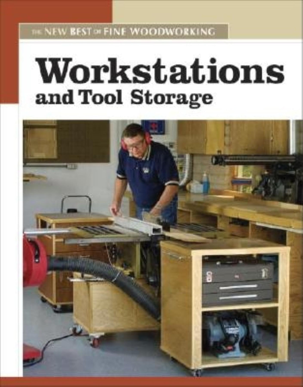Workstations and Tool Storage: The New Best of Fine Woodworking - Image 2