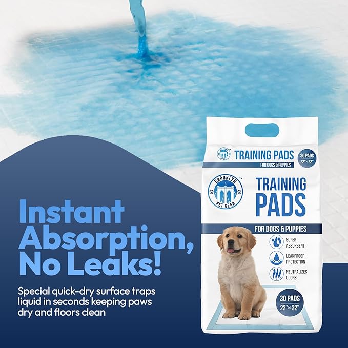 Training Pads for Dogs & Puppies, Super Absorbent, Leak-Proof Protection, Odor-Neutralizing, Disposable Puppy Pads Essentials 22"x22" 30 Count - BROOKLYN PET GEAR