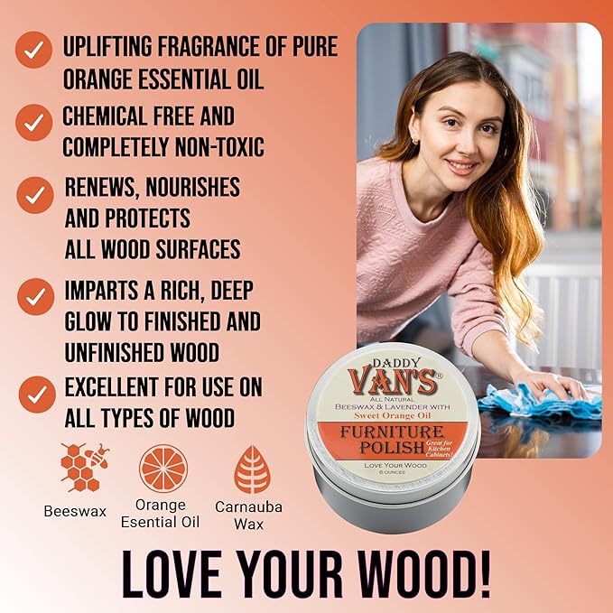 Daddy Van's Beeswax Furniture Polish – Natural Wood Polish with Lavender & Sweet Orange Oil – Non-Toxic, Chemical-Free, Eco-Friendly Wood Conditioner – Safe for Kids & Pets – 6 oz