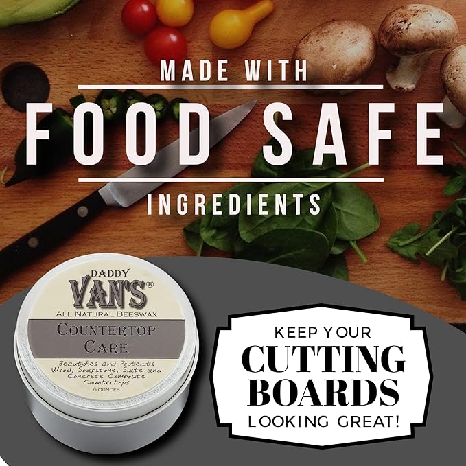 Daddy Van's® All Natural Beeswax Countertop Care for Soapstone, Slate, Concrete Composite and Butcher Block Counter Tops - Food Safe, Chemical-Free and Non-Toxic - 6 Oz. Tin
