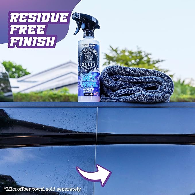 Salty Captain Wet Wipe 16.9 oz | Advanced Water Spot Remover Spray for Cars, Boats, Bikes & RVs | Gently Removes Hard Water Stains, Mineral Deposits & Residue for a Streak-Free Shine